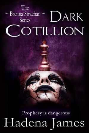 [Brenna Strachan 01] • Dark Cotillion (First in the Brenna Strachan Series)